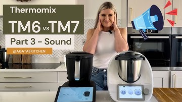 🔊 Thermomix TM7 vs TM6 Sound Comparison: Which One’s Louder?