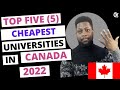 Top Five (5) Cheapest Universities in Canada for Graduate Studies