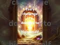 Every challenge is a doorway to my highestself #higherself #raisefrequency #divineforce #innerlight