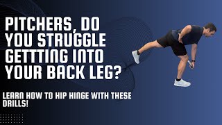 How to Master The Hip Hinge for Pitchers To Throw Harder