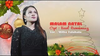 MITHA TALAHATU - MALAM NATAL