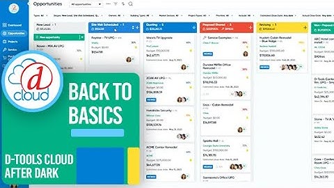 D-Tools Cloud After Dark - Back To The Basics