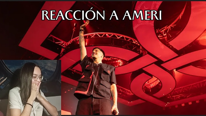 REACCIÓN A AMERI DUKI 🎤 | @mundosdeari