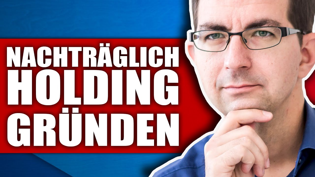 New Update Unternehmensbeteiligungen steuerfrei in eine Holding einbringen! (nachträglich)