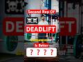 Why Second Rep is Better in DEADLIFT ❓❓ #gym #motivation #deadlift #viral #shorts #inspiration