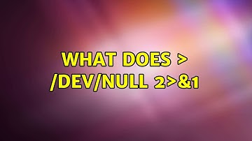 What does ＞ /dev/null 2＞&1 (2 Solutions!!)
