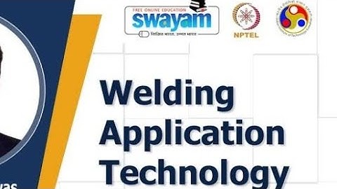 Welding Applications Technology// NPTEL// Week 1 Assignment Answers // July- Dec. 2021