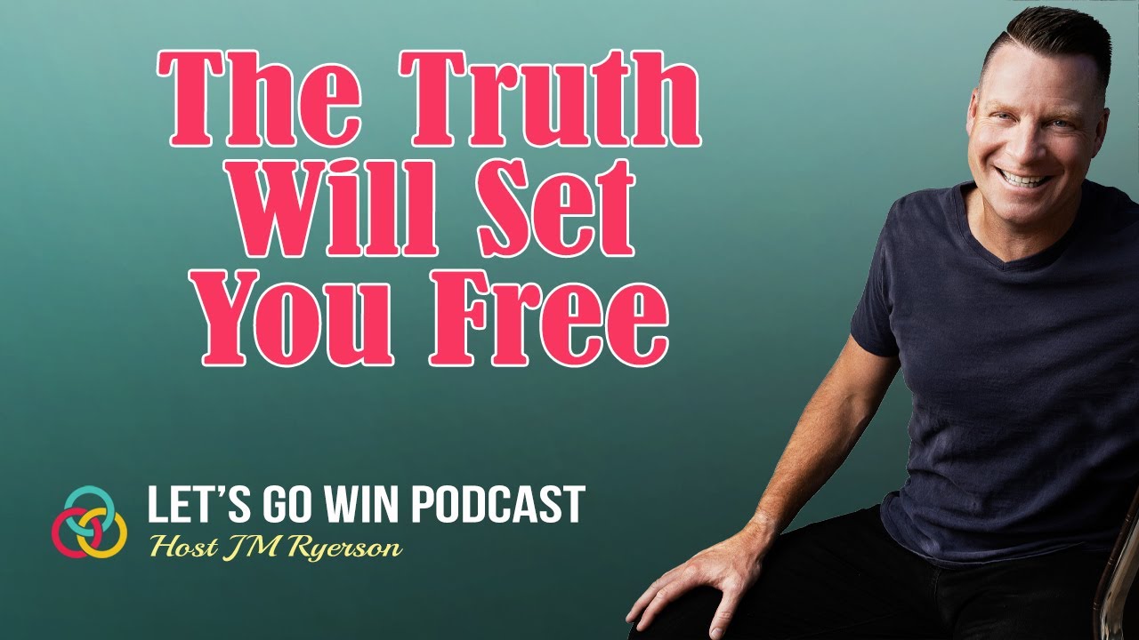 The Truth Will Set You Free - YouTube