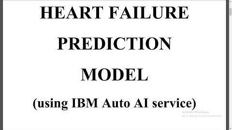 Heart-failure Prediction Model using IBM Auto AI Service