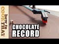 Can you play a CHOCOLATE record?  How To Cook That Ann Reardon