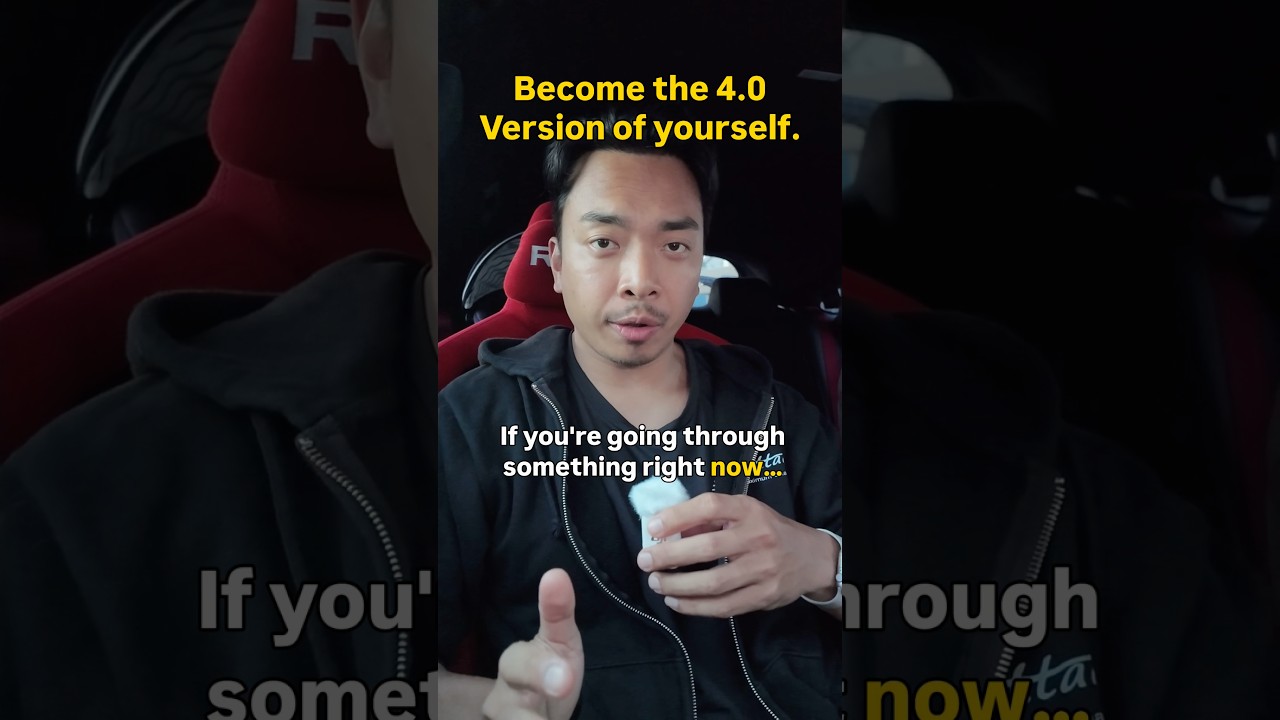 Become The 4.0 Version of Yourself