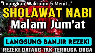 SHOLAWAT JIBRIL PEMBUKA PINTU REZEKI DARI SEGALA PENJURU,SHOLAWAT NABI PENARIK REZEKI PALING DAHSYAT