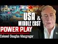Israel, Iran &amp; the US: Strikes, Fallout &amp; Power Plays - Colonel MacGregor
