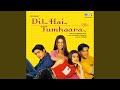Dil Hai Tumhaara - Alka Yagnik & Kumar Sanu 🎶