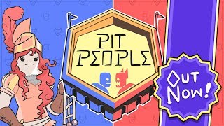 Pit People Official Launch Trailer