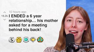 I ENDED a 6 year relationship… his mother asked for a meeting behind his back! | Reddit Stories
