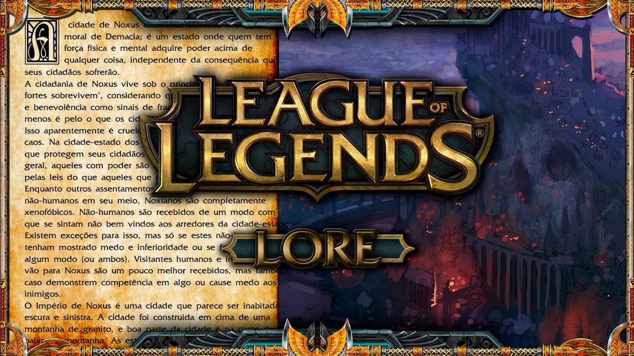 League of Legends Lore - Noxus - YouTube