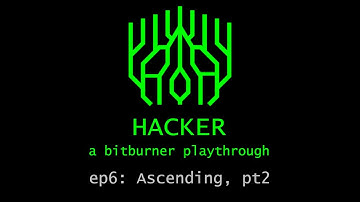 Ascending, pt2 | Hacker: A Bitburner v2.0.2 playthrough ep 6