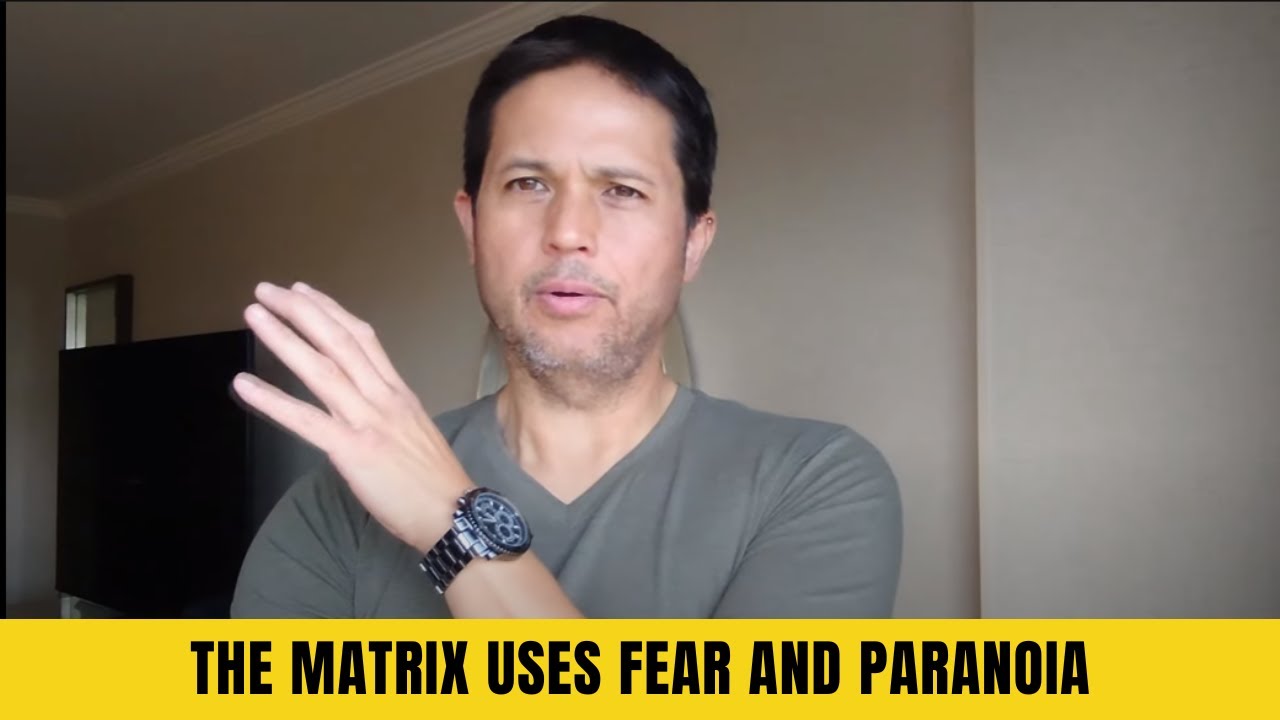 How The Matrix Uses FEAR & PARANOIA To CONTROL YOU - YouTube