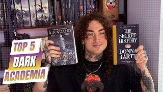 My Top 5 Dark Academia Novels