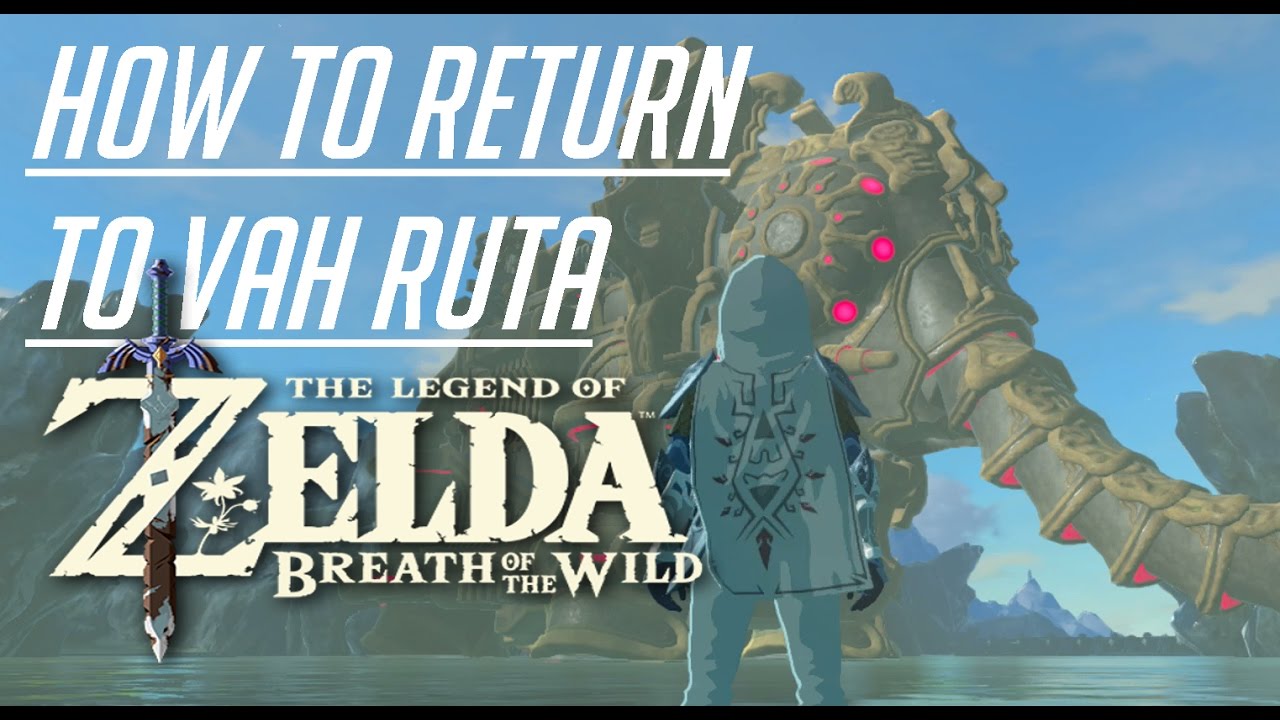 How To Get Back To Divine Beast Vah Ruta