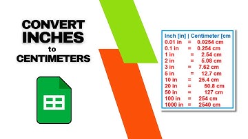 How to Convert Inches to Centimeters in Google Sheets