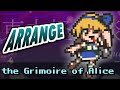 [東方みどけ～きアレンジ] the Grimoire of Alice