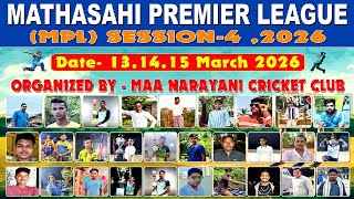 LIVE🔴MATHASAHI PREMIER LEAGUE