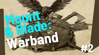 Mount & Blade: Warband / Nord Seferi: Ekmek Parası İçin Turnuvalara Katılıyoruz ( 1. Sezon 2.Bölüm )