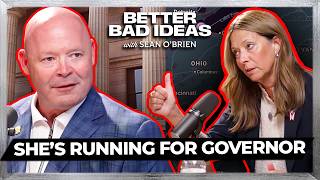 Why Amy Acton Wants To Be Ohios Next Governor | Better Bad Ideas w/Sean OBrien | Ep. 35