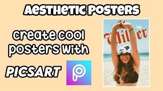 Aesthetic Posters on Picsart Tutorial screenshot 3