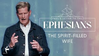The Spirit-Filled Wife | Ephesians 5:22-33 | Pastor John Miller