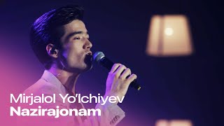 Mirjalol Yo'lchiyev - Nazirajonam / Top Music / 4K