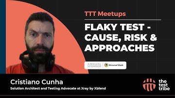 Flaky Test - Cause, Risk & Approaches | Cristiano Cunha | Flaky Tests Meaning #flaky #testing #test