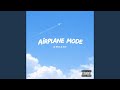 Airplane Mode mp3