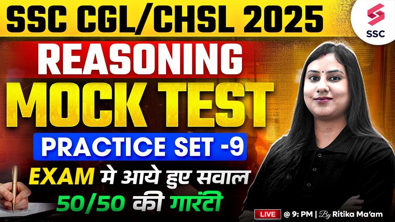 SSC CGL Reasoning Mock Test 2025 | Set 9 | SSC CGL 2025 Reasoning Classes | By Ritika Ma'am
