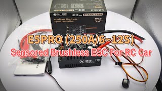 Remote Control Buggy Speed Controller E5 Pro Esc 250A612S