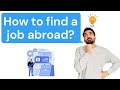 How to find a job abroad? | Build a free resume | Improve LinkedIn Profile | All You Need to Know