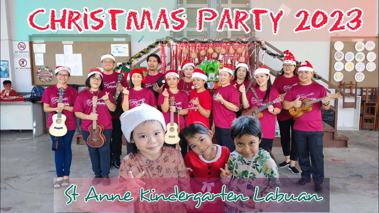 Tadika St Anne Labuan | Christmas Party 2023