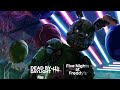 Dead By Daylight Five nights At Freddy's - I am Screwed #deadbydaylight #fivenightsatfreddys #live
