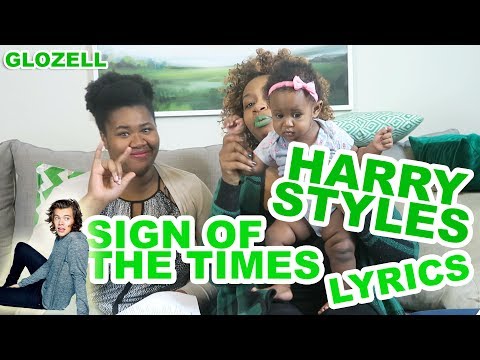 Harry Styles - Sign of the Times LYRICS - GloZell
