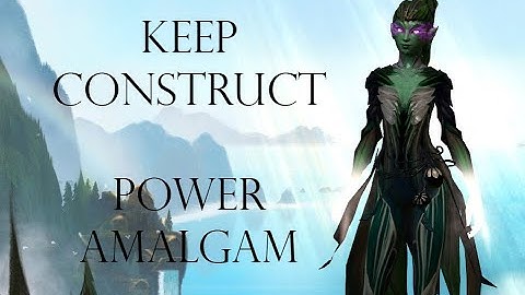 Keep Construct CM - Power Amalgam - (Beta) PUG Guild Wars 2 Raids