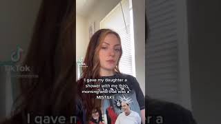 Never Taking A Shower With My Daughter...