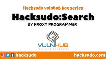 VulnHub  :  hacksudo - search video  by  Proxy Programmer | box creator vishal Waghmare