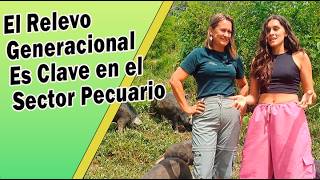 RELEVO GENERACIONAL CLAVE EN EL SECTOR PECUARIO