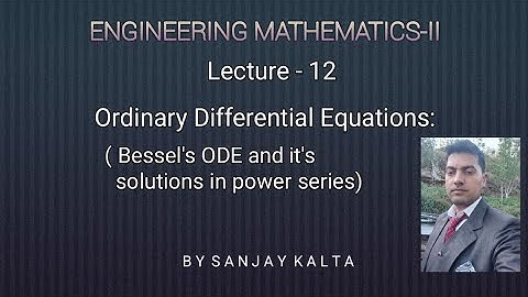 Lecture - 12, Bessel