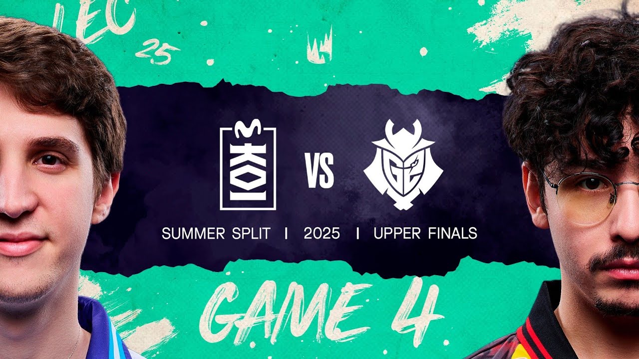 MKOI v G2 | 2025 LEC Summer | Week 6 Day 2 | Movistar KOI vs. G2 Esports  Game 4