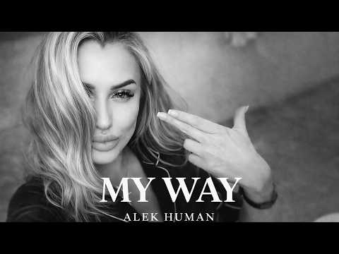 Alek Human – MY WAY (Official Audio)