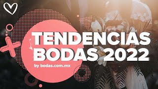 💍 Tendencias Bodas 2022 💍 ¿Cómo serán las bodas?