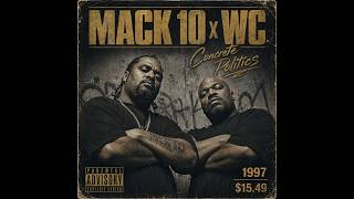 洋楽 G-Rap Mack Mook Ghetto Testimony Mack 10 x WC (1995–2003) — Westside Enforcers | LA gangsta rap